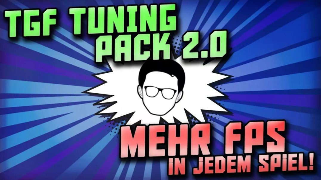 MEHR FPS GRATIS! - TGF TuningPack 2.0 - Für Windows 10